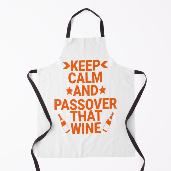 Item preview, Orange Keep Calm And Passover That Wine designed and sold by AvazyShop.