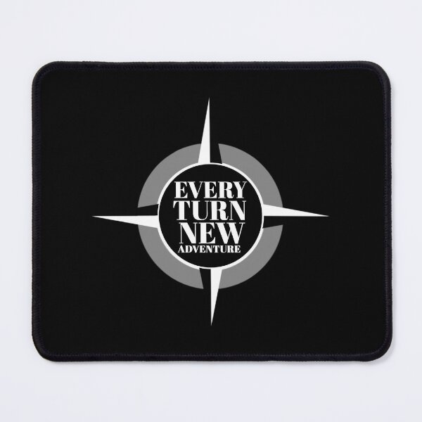 Item preview, Every Turn New Adventure Logo designed and sold by TheLaundryLady.