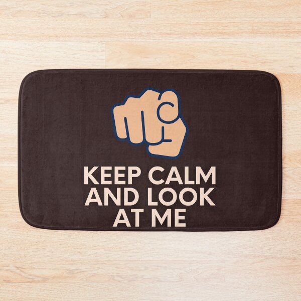 Item preview, keep calm and look at me designed and sold by DoraHappy.