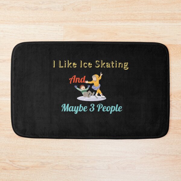 Item preview, I Like Ice Skating And Maybe 3 People designed and sold by yassminishop.