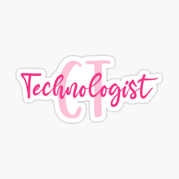 CT Technologist Sticker