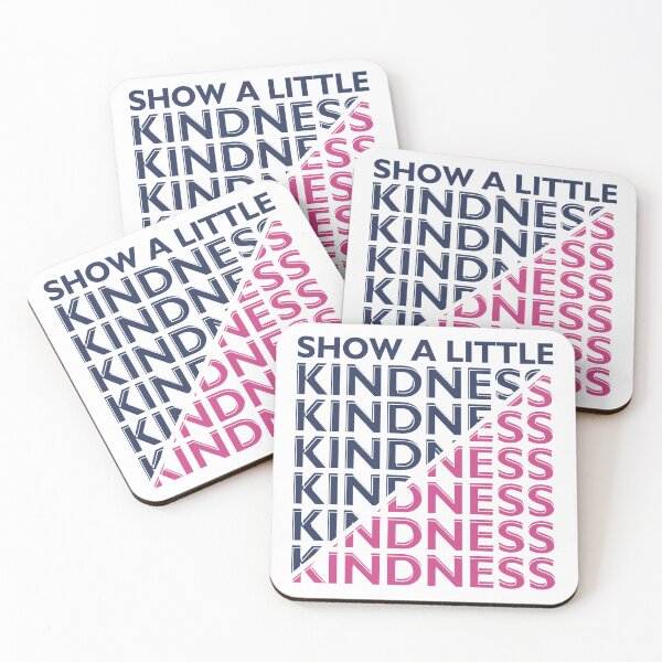 Item preview, SHOW A LITTE KINDNESS designed and sold by OverbeeDesigns.