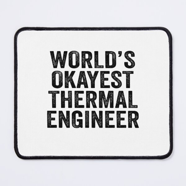 Item preview, World's okayest Thermal engineer Shirt, Funny Thermal engineer Dad Husband, Thermal engineer Birthday Christmas Gift idea, Distressed design designed and sold by xlnv.
