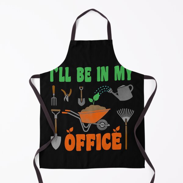 Item preview, I'll Be In My Office Garden Funny Gardening designed and sold by bitstudio.