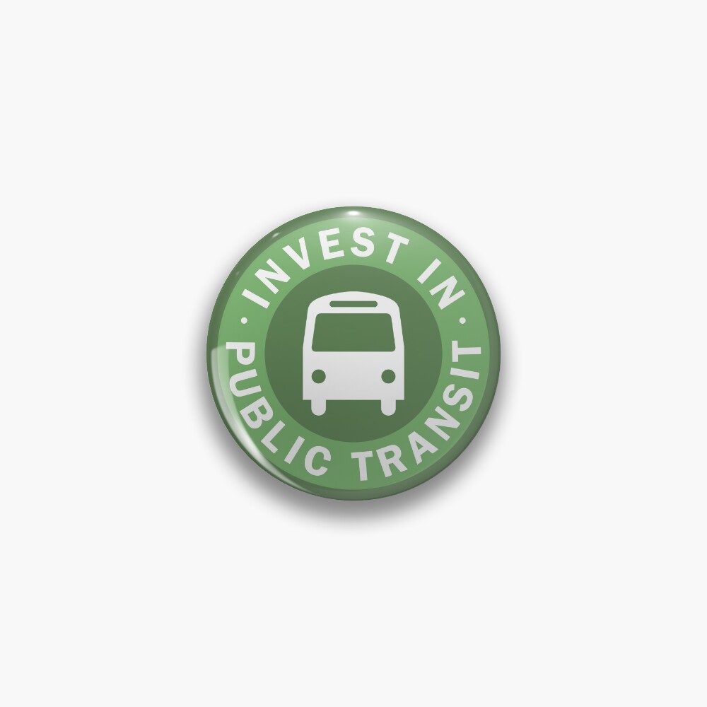 Disover Invest in Public Transit | Pin