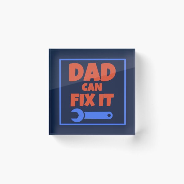 Item preview,  Dad Can Fix It designed and sold by BronikowskiART.