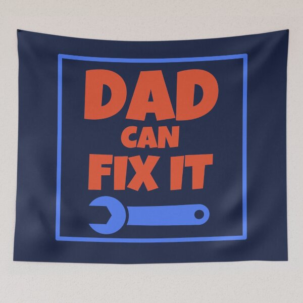 Item preview,  Dad Can Fix It designed and sold by BronikowskiART.