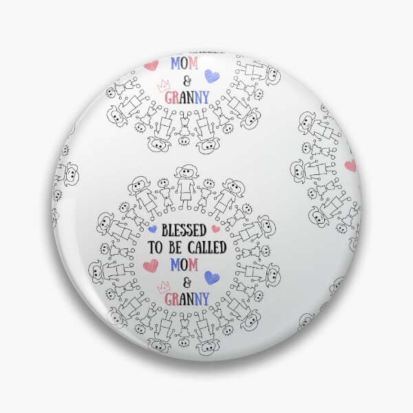 Item preview, blessed to be called mom and granny designed and sold by sa-ma-ra-261.