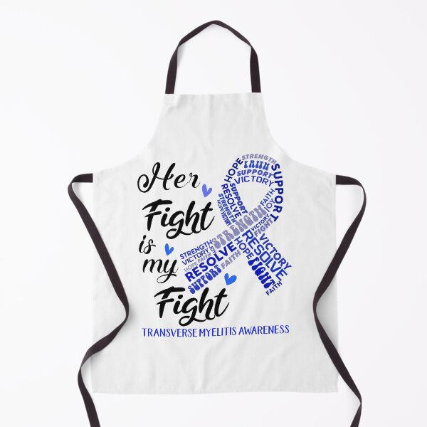 Item preview, Transverse Myelitis Warrior, Her Fight is my Fight Transverse Myelitis Awareness designed and sold by Greggwillard.