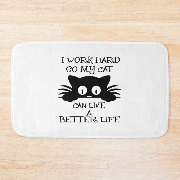 Item preview, i work hard so my cat can live a better life designed and sold by Fislux.