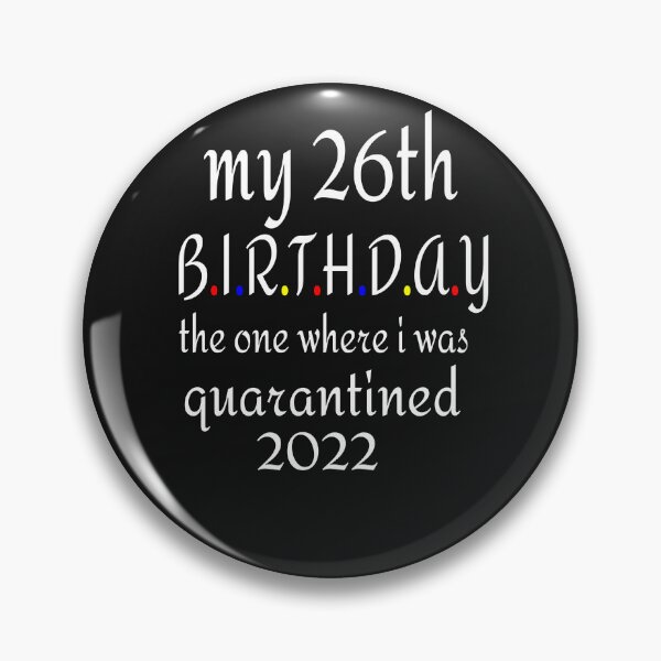 Item preview, MY 26TH BIRTHDAY, 2022 designed and sold by leicha.
