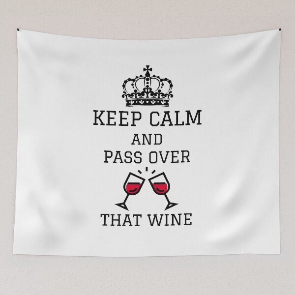 Item preview, keep calm and passover that wine designed and sold by madraso.