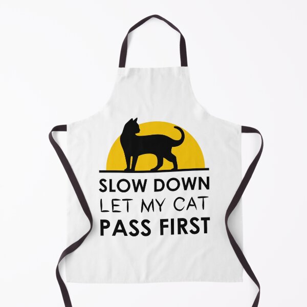 Item preview, Slow down let my cat pass first designed and sold by Fislux.