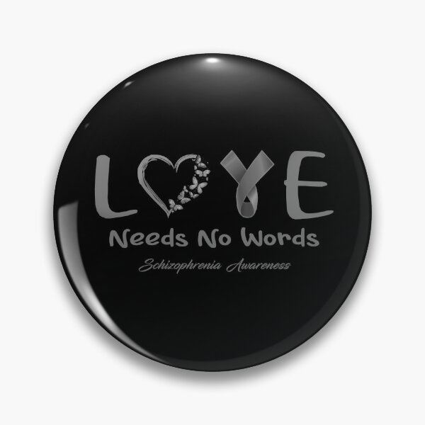 Item preview, Schizophrenia Awareness - Love Needs No Words - Support Schizophrenia Gifts designed and sold by Aaron309.