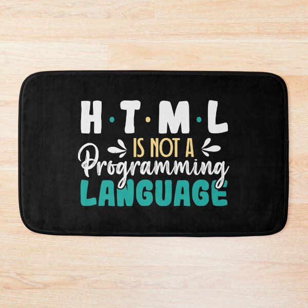 Item preview, HTML Is Not A Programming Language designed and sold by simplife-art.