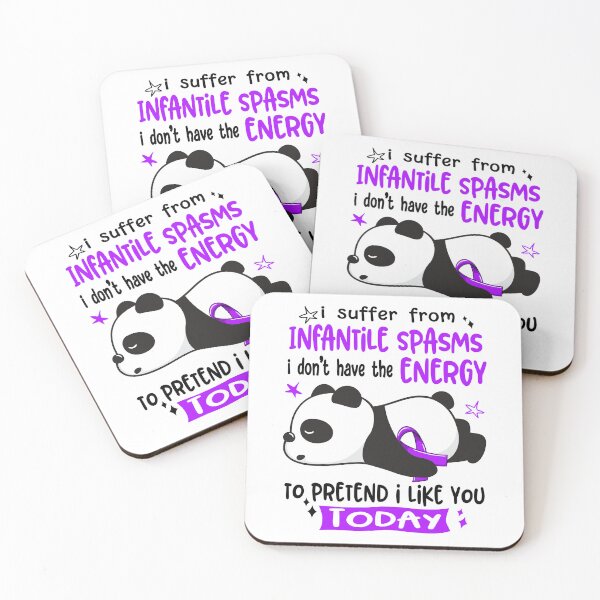 Item preview, Infantile Spasms Awareness - I suffer from Infantile Spasms i do not have the ENERGY to pretend i like you TODAY designed and sold by Hilten.