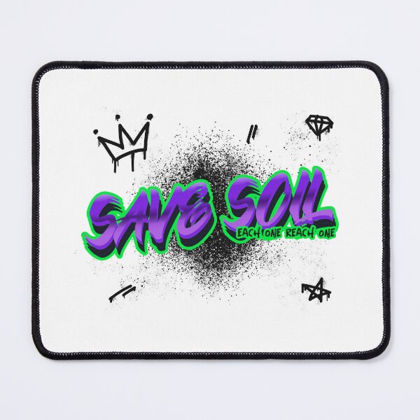 Item preview, Save Soil each one reach one designed and sold by Soy-el-Soil.