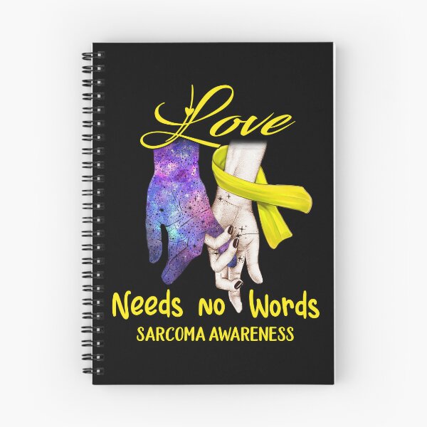 Item preview, Sarcoma Awareness - Love Needs No Words designed and sold by ArangoaStore.