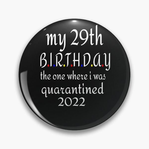 Item preview, MY 29 TH BIRTHDAY, 2022 designed and sold by leicha.