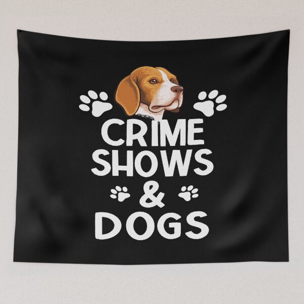 Item preview, Crime shows and dogs designed and sold by Fislux.