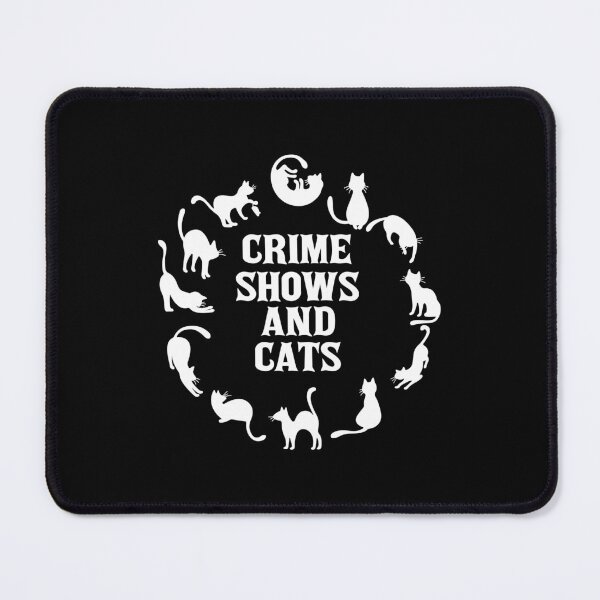Item preview, Crime shows and cats designed and sold by Fislux.