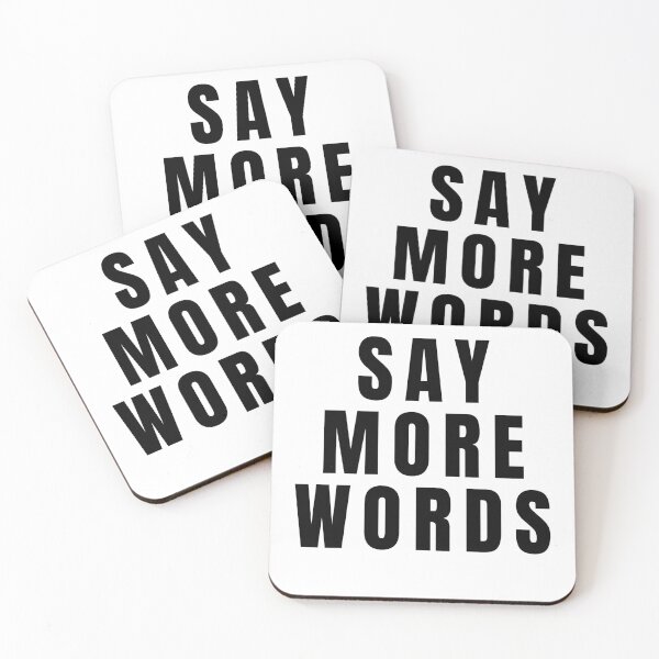 Item preview, Say More Words Funny designed and sold by gillys.