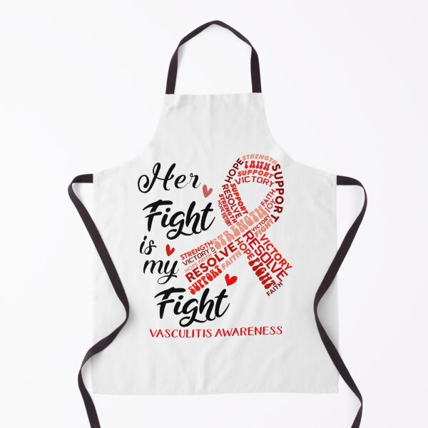 Item preview, Vasculitis Warrior, Her Fight is my Fight Vasculitis Awareness designed and sold by Greggwillard.