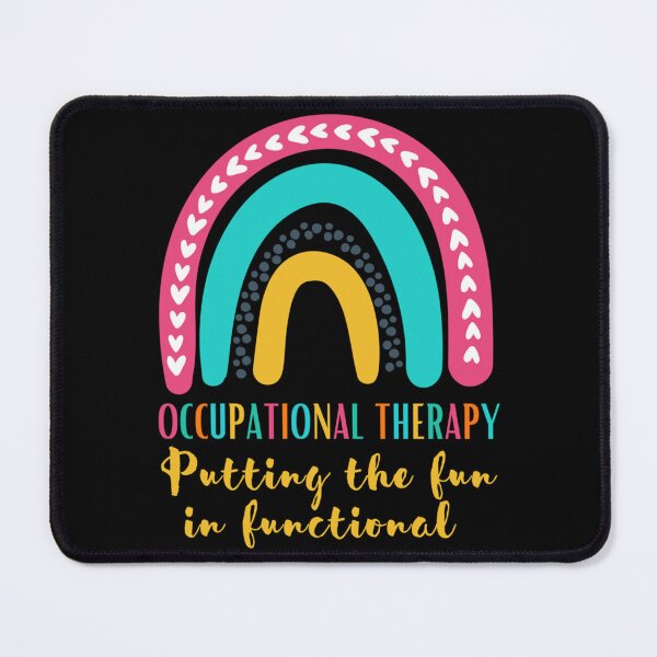 Item preview, Occupational Therapy Putting The Fun In Functional - Funny Occupational Therapy    designed and sold by CustomericaSt.