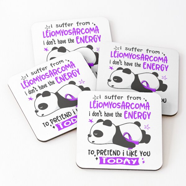 Item preview, Leiomyosarcoma Awareness - I suffer from Leiomyosarcoma i do not have the ENERGY to pretend i like you TODAY designed and sold by Hilten.