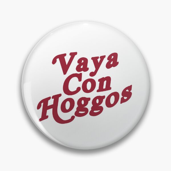 Item preview, Vaya Con Hoggos designed and sold by awsomehog1.