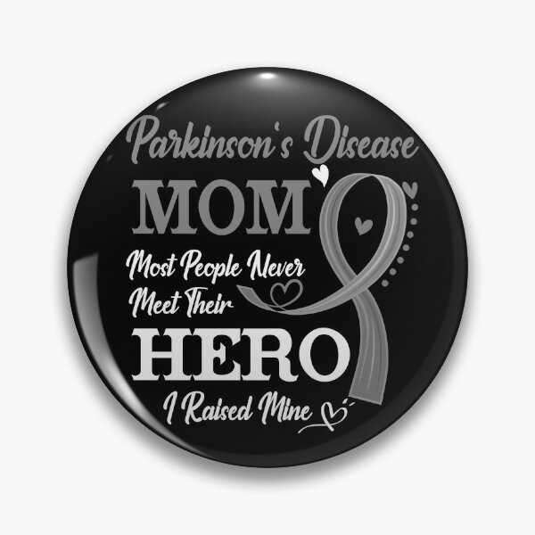 Item preview, Proud Parkinson's Disease Mom Most People Never Meet Their Hero I Raised Mine Parkinson's Disease Awareness designed and sold by Kohend.