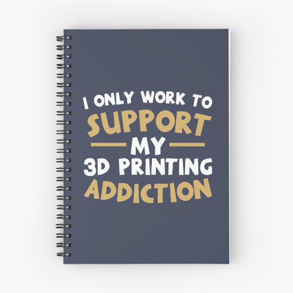 Item preview, Supporting My 3D Printing Addiction designed and sold by SaguMinmin.