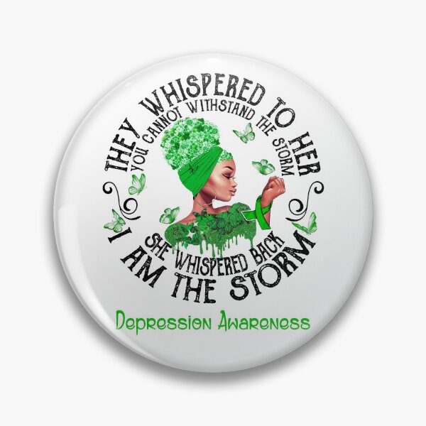 Item preview, Black Girl I Am The Storm Depression Awareness designed and sold by Mnrshirley.