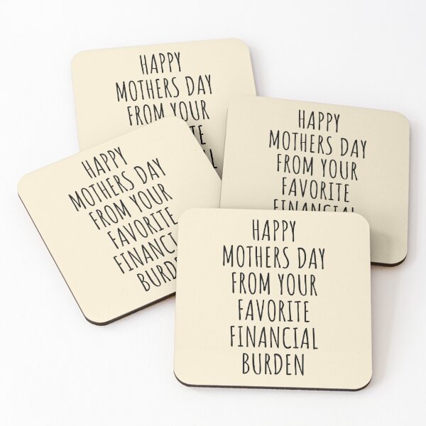 Item preview, Happy Mothers Day From Your Favorite Financial Burden designed and sold by KMIKBAL7.
