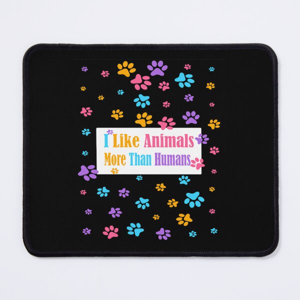 Item preview, I Like Animals More Than Humans designed and sold by ArthurTheate.