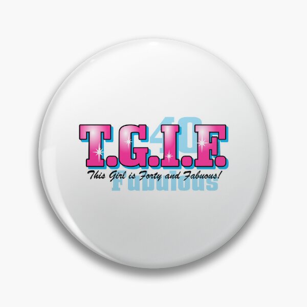 Item preview, TGIF 40th Birthday designed and sold by SaguMome.