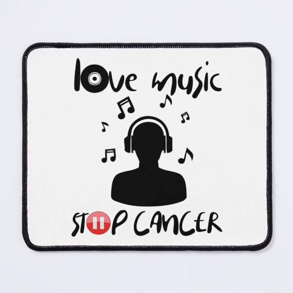 Item preview, Love music stop cancer designed and sold by ArthurTheate.
