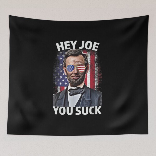 Item preview, Hey Joe You Suck Lincoln Anti Biden Flag Of USA Biden Sucks designed and sold by peachlovey.