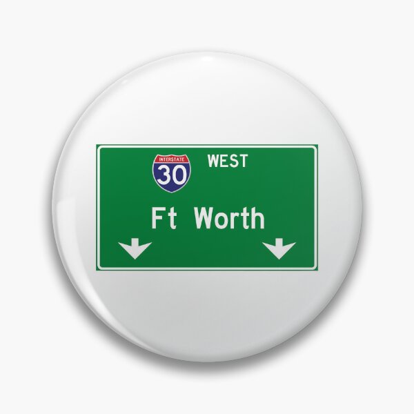 Item preview, Ft Worth Texas Interstate 30 Highway Sign designed and sold by Cityscape-Guy.