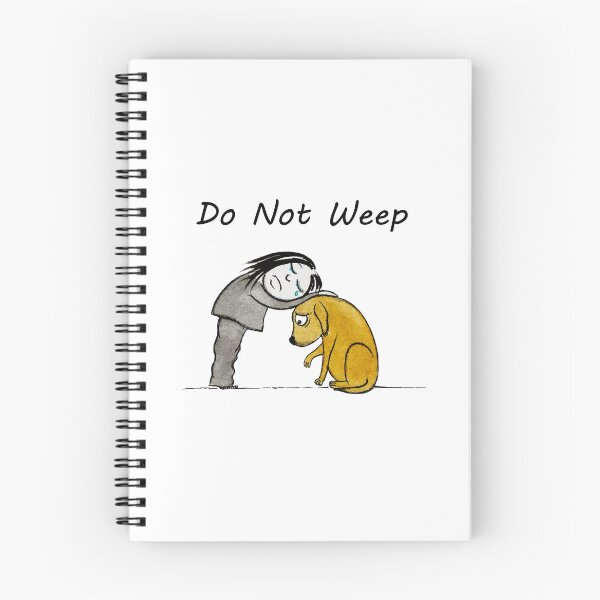 Item preview, Do Not Weep designed and sold by ORNOL.