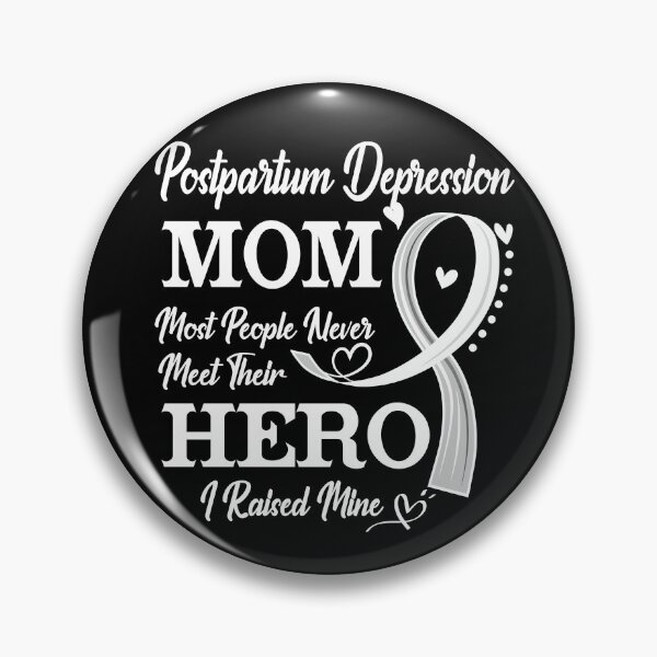 Item preview, Proud Postpartum Depression Mom Most People Never Meet Their Hero I Raised Mine Postpartum Depression Awareness designed and sold by Kohend.