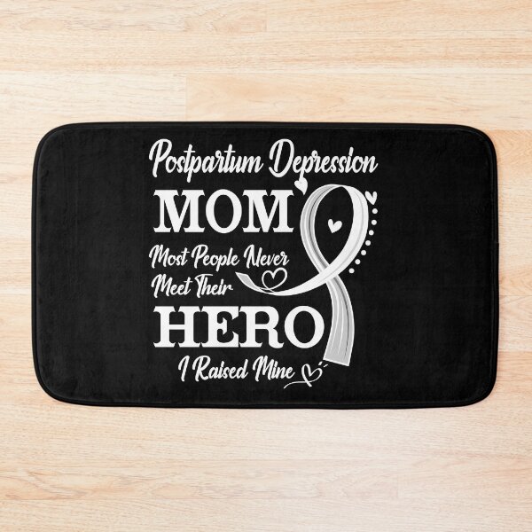 Item preview, Proud Postpartum Depression Mom Most People Never Meet Their Hero I Raised Mine Postpartum Depression Awareness designed and sold by Kohend.