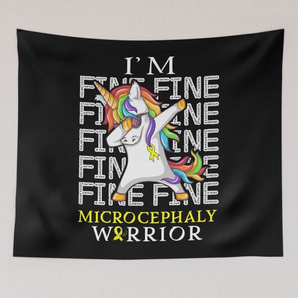 Item preview, Unicorn Microcephaly Warrior I'm Fine Microcephaly Awareness designed and sold by Hatjar.