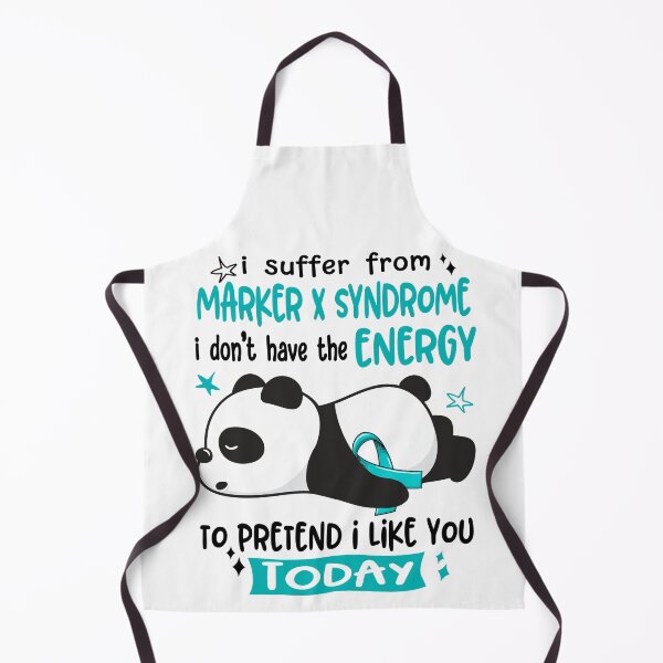 Item preview, Marker X Syndrome Awareness - I suffer from Marker X Syndrome i do not have the ENERGY to pretend i like you TODAY designed and sold by Hilten.