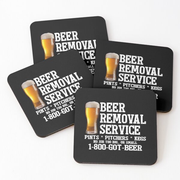 Item preview, Beer Removal Service No Job Too Big Or Small designed and sold by BernardMurray.