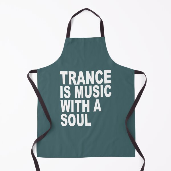 Item preview, Trance Is Music With A soul designed and sold by SaguMdison.