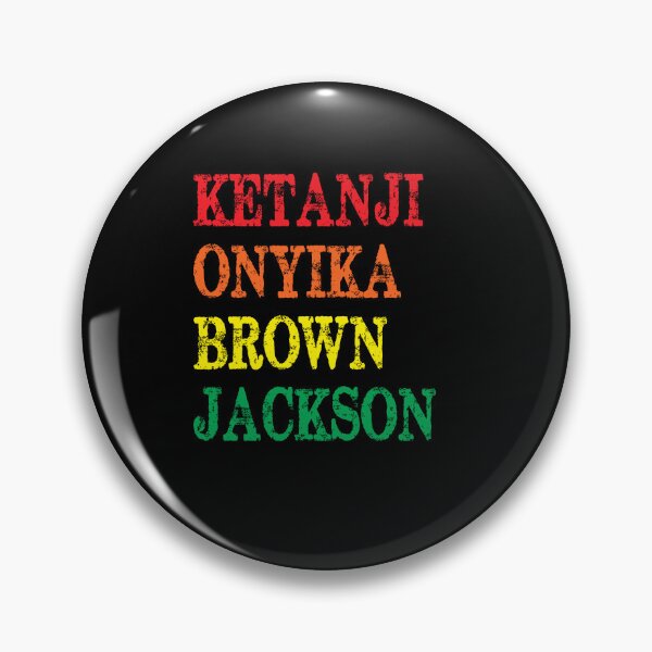 Item preview, Ketanji Onyika Brown Jackson designed and sold by caronkeltz1567.