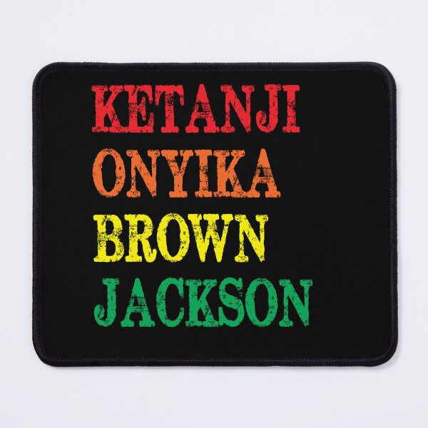 Item preview, Ketanji Onyika Brown Jackson designed and sold by caronkeltz1567.