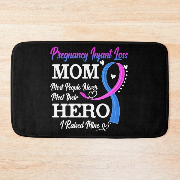 Item preview, Proud Pregnancy Infant Loss Mom Most People Never Meet Their Hero I Raised Mine Pregnancy Infant Loss Awareness designed and sold by Kohend.