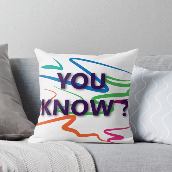 Item preview, You Know ? designed and sold by Xeionus.